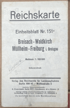 BREISACH WALDKIRCH MÜLLHEIM FREIBURG REICHSKARTE EINHEITSBLATT NR. 151a 1:100.000 MAPA KARTE