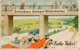 Frohe Fahrt Schreibers Stehauf-Bilderbücher Nr. 324, Leuschner, Mary und Ellen Fechner