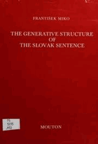 The generative structure of the Slovak sentence