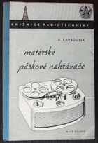 Amatérské páskové nahrávače