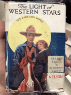 The light of western stars. A romance. Publ.Nelson