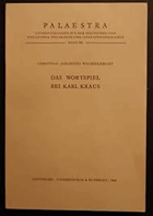 Das Wortspiel bei Karl Kraus - Christian Wagenknecht