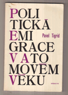 Politická emigrace v atomovém věku
