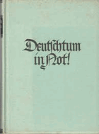 Deutschtum in Not