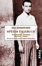 Spätes Tagebuch - Theresienstadt - Auschwitz - Warschau - Dachau