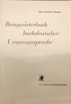 Rangwörterbuch hochdeutscher Umgangssprache