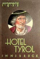 ALMANACH 1932 HOTEL TYROL - INNSBRUCK