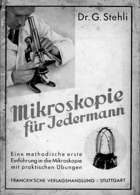 Mikroskopie für Jedermann Eine methodische erste Einführung in die Mikroskopie mit praktischen ...