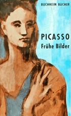 Picasso. Frühe Bilder