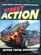 Street Action - Autos total verrückt