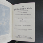 Das Meßbuch der hl. Kirche (Missale Romanum) lateinisch und deutsch mit liturgischen Erklärungen