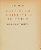 Heidentum, Christentum, Judentum I. Band