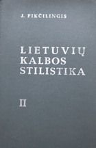 Lietuvių kalbos stilistika II