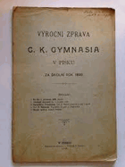 Výroční zpráva cís. král. gymnasia v Písku za školní rok 1909/10