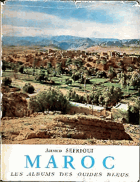 Maroc (Les Albums des Guides Bleus) - Librairie Hachette