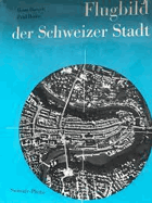 Flugbild der Schweizer Stadt