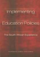Implementing education policies - the South African experience