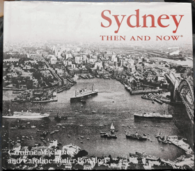 Sydney - Then and Now