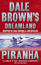 Piranha (Dale Brown's Dreamland S)