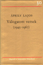 Válogatott versek (1945-1967)