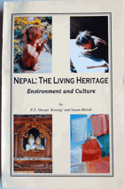 Nepal - The Living Heritage - Environment and Culture
