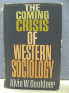 The coming crisis of western sociology