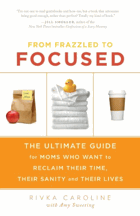 From frazzled to focused
