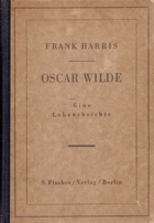 Oscar Wilde. Eine Lebensbeichte