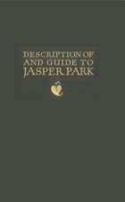 Description of and Guide to Jasper Park