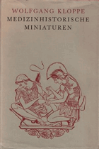 Medizinhistorische Miniaturen - Realismus und Idealismus in Medizin und Naturphilosophie ...