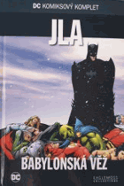 JLA Babylonska věž - DC komiksový komplet