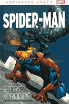 Spider-Man Smrt v rodině - edice Komiksový výběr Marvelu