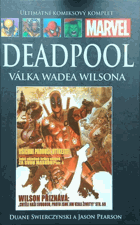 Deadpool - Válka Wadea Wilsona MARVEL