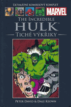 The Incredible Hulk - Tiché výkřiky MARVEL