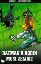 Batman a Robin musí zemřít. Legenda o Batmanovi 24