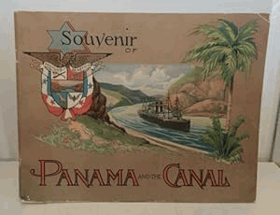 Souvenir Of Panama And The Canal
