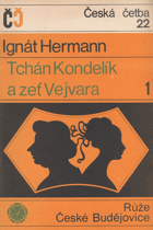 Tchán Kondelík a zeť Vejvara 1-3