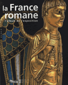 La France Romane (Album) (French Edition)
