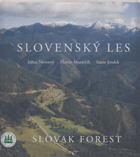 Slovenský les. Slovak Forest