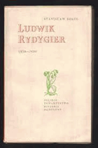 Ludwik Rydygier 1850 - 1920