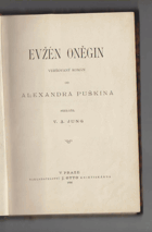 Evžen Oněgin - veršovaný román od Alexandra Puškina
