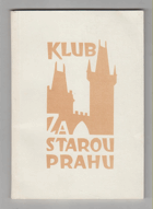 Klub za starou Prahou. Zprávy klubu za starou Prahou