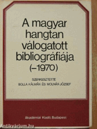 A Magyar hangtan válogatott bibliográfiája (-1970)