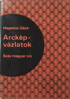 Arcképvázlatok. Száz magyar író