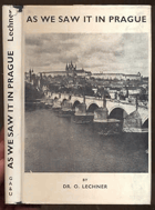 As we saw it in Prague - Twelve Discussions and a Letter 1933 to 1939. Second Edition