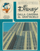 Dalla caverna al grattacielo. Enciclopedia Disney