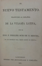 El Nuevo Testamento - Traducido De La Vulgata Latina