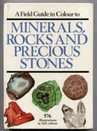 Minerals, Rocks and Precious Stones