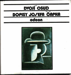 Dvojí osud. Dopisy Josefa Čapka, které v letech 1910-1918 posílal své budoucí ženě Jarmile ...