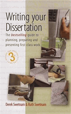 Writing Your Dissertation - The bestselling guide to planning, preparing and presenting first-class ...